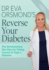 Dr Eva Orsmond's Reverse Your Diabetes