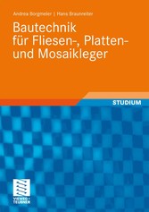 Bautechnik für Fliesen-, Platten- und Mosaikleger