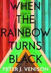 When The Rainbow Turns Black