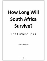 How Long will South Africa Survive? (2nd Edition)