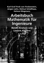 Arbeitsbuch Mathematik für Ingenieure, Band I