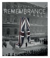 A Century of Remembrance