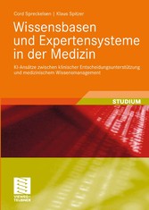 Wissensbasen und Expertensysteme in der Medizin