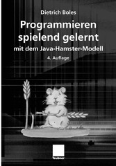 Programmieren spielend gelernt mit dem Java-Hamster-Modell