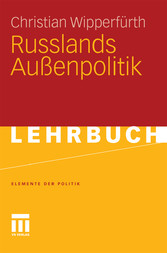 Russlands Außenpolitik