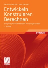 Entwickeln Konstruieren Berechnen