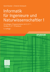 Informatik für Ingenieure und Naturwissenschaftler 1