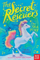 The Secret Rescuers: The Sea Pony