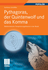 Pythagoras, der Quintenwolf und das Komma