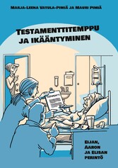 Testamenttitemppu ja ikääntyminen