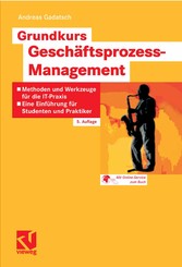 Grundkurs Geschäftsprozess-Management