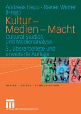 Kultur - Medien - Macht