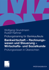 Bankwirtschaft, Rechnungswesen und Steuerung, Wirtschafts- und Sozialkunde