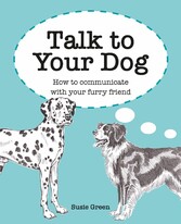 Talk to Your Dog