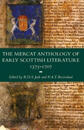 The Mercat Anthology of Early Scottish Literature 1375-1707