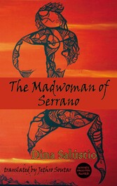 The Madwoman of Serrano