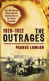 The Outrages 1920-1922