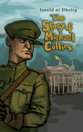 The Story of Michael Collins for Children