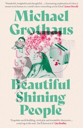 Beautiful Shining People: The extraordinary, EPIC speculative masterpiece...