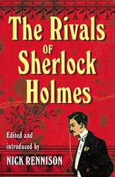 The Rivals of Sherlock Holmes