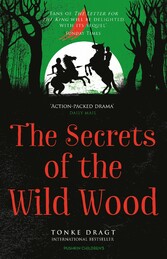 The Secrets of the Wild Wood