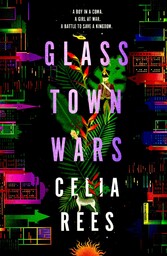 Glass Town Wars