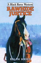 Rawhide Justice