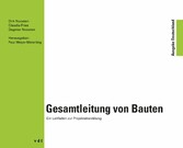 Gesamtleitung von Bauten