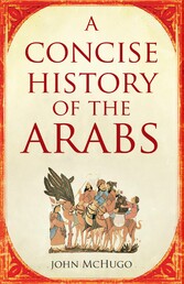 A Concise History of the Arabs