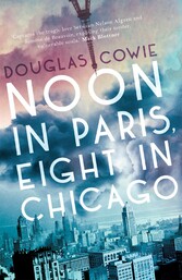 Noon in Paris, Eight in Chicago