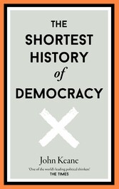 The Shortest History of Democracy