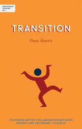 Independent Thinking on Transition