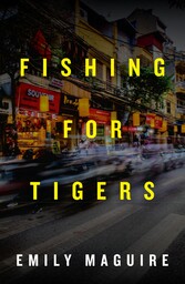 Fishing for Tigers