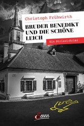 Bruder Benedikt und die schöne Leich