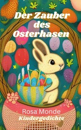 Der Zauber des Osterhasen