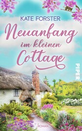 Neuanfang im kleinen Cottage