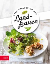 Kräuterglück mit den Landfrauen