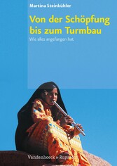 Von der Schöpfung bis zum Turmbau