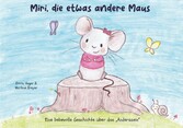 Miri, die etwas andere Maus