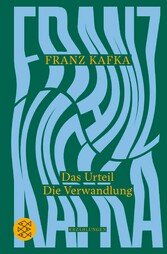 Das Urteil / Die Verwandlung