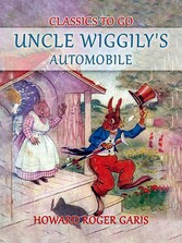 Uncle Wiggily's Automobile