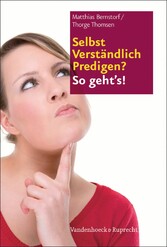 Selbst Verständlich Predigen? So geht's!