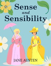 Sense and Sensibility