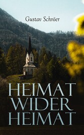 Heimat wider Heimat