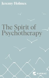 The Spirit of Psychotherapy