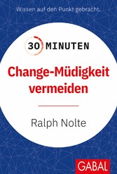 30 Minuten Change-Müdigkeit vermeiden