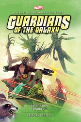 Guardians of the Galaxy - Annihilation: Conquest