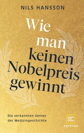 Wie man keinen Nobelpreis gewinnt