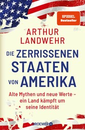 Die zerrissenen Staaten von Amerika