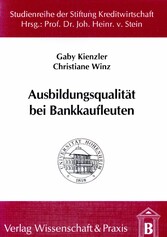 Ausbildungsqualität bei Bankkaufleuten.